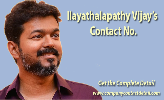 Ilayathalapathy Vijay's Contact No.