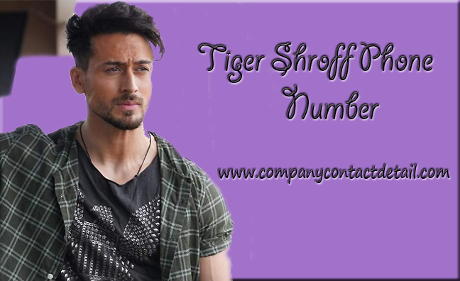 Phone Number of Tiger Shroff