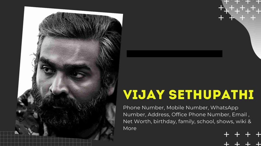 Vijay Sethupathi Contact Number