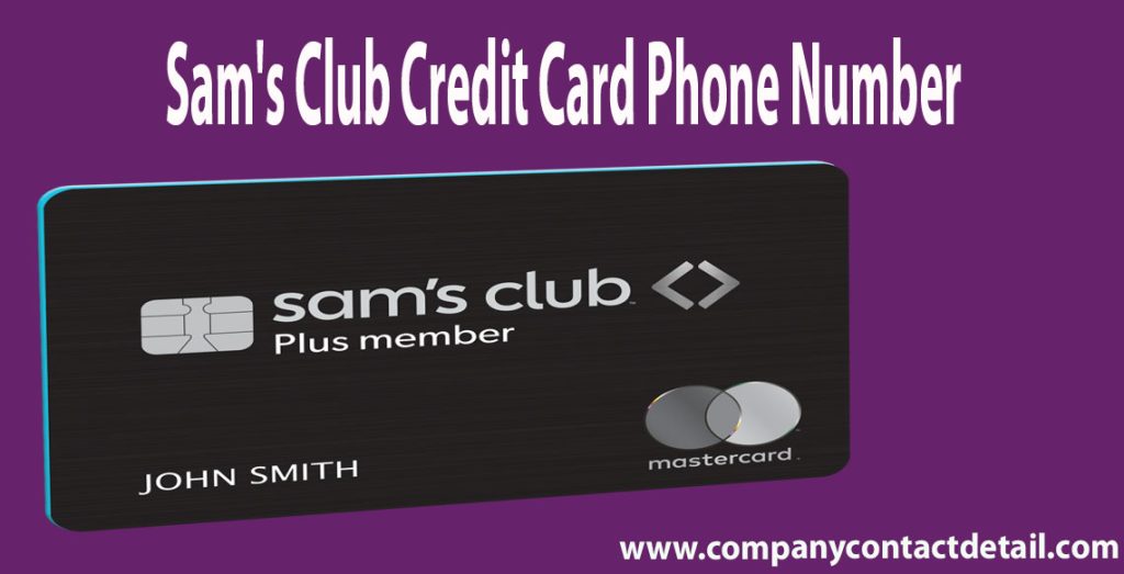 Sam's Club Credit Card Phone Number, For Synchrony Bank