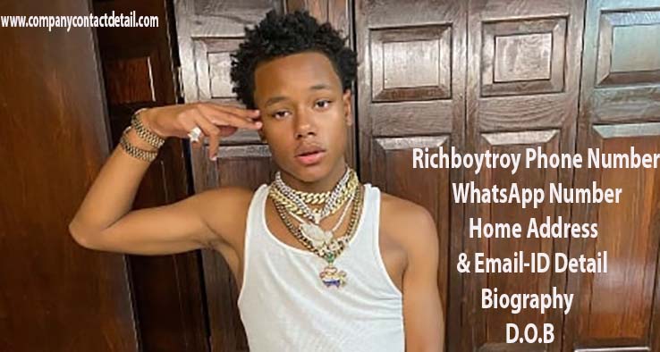 Richboytroy Phone Number, Contact Detail, Address