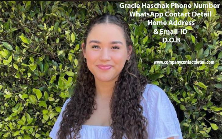 Gracie Haschak Phone Number, How Old is Gracie Haschak