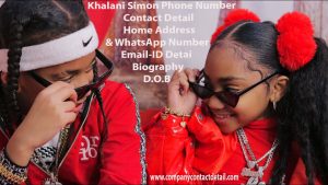 Khalani Simon Phone Number, Where Does Khalani Simon Live