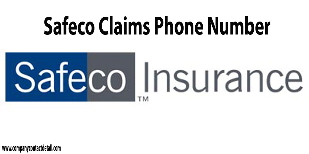 Safeco Claims Phone Number, Safeco Insurance Address