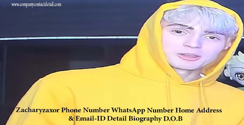 Zacharyzaxor Phone Number, WhatsApp Number and Home Address, Email-ID Detail