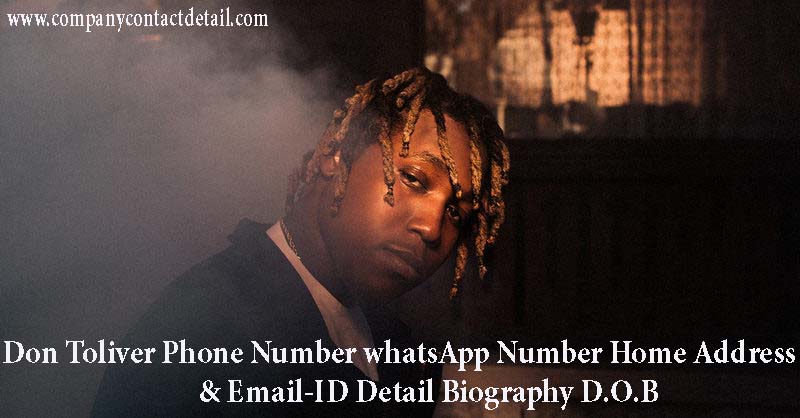 Don Toliver Phone Number, Whatspp Number and Email-ID Detail, Biography, Home Address