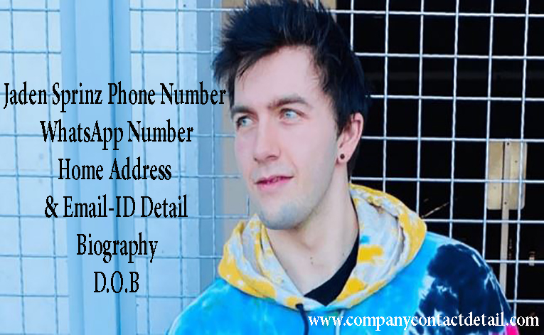 Jaden Sprinz Phone Number, WhatsApp Number and Email-ID Detail, Biography, Home Address