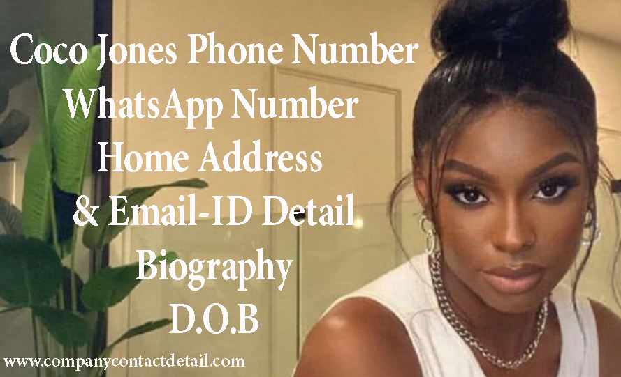 Coco Jones Phone Number, WhatsApp Number and Email-ID Detail, Biography, Home Address