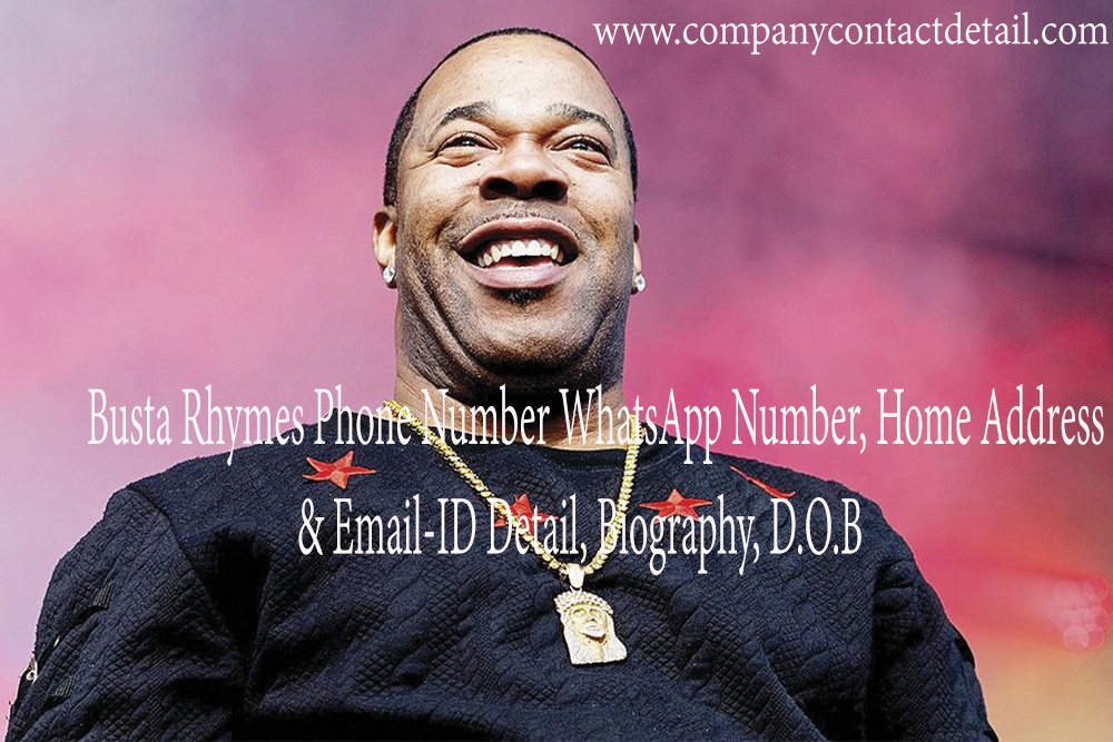 Busta Rhymes Phone Number, WhatsApp Number and Email-ID Detail, Biography, Home Address