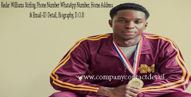 Kedar Williams Stirling Phone Number, WhatsApp Number and Email-ID Detail, Biography, Home Address