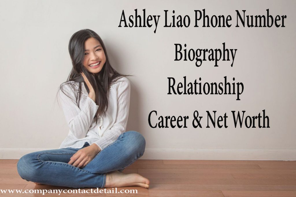 Ashley Liao Phone Number, Biography, Love & Career
