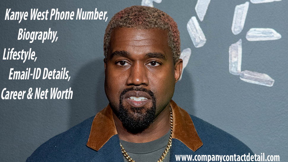 Kanye West Phone Number, Biography, Email-ID Details, Family & Career
