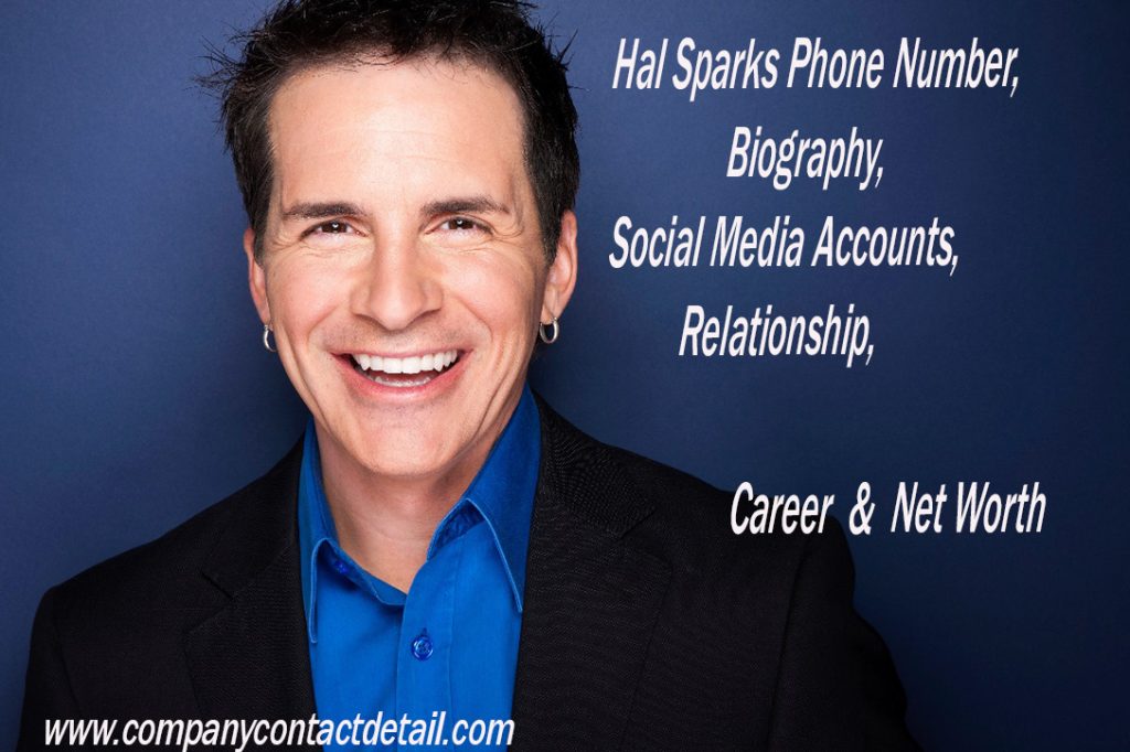 Hal Sparks Phone Number, Biography, Email-ID Details, Career & Net Worth