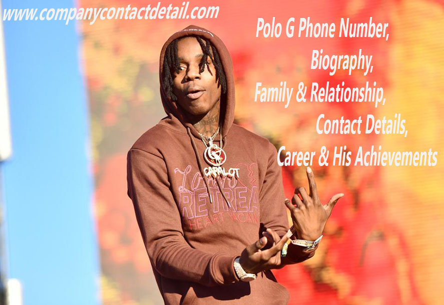 Polo G Phone Number, Biography, Email-ID Details, Career & Net Worth