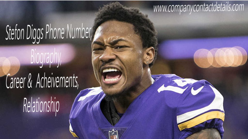 Stefon Diggs Phone Number, Biography, Career & Net Worth, Email-ID Details