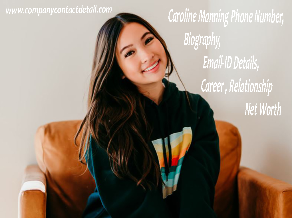 Caroline Manning Phone Number, Biography, Email-ID Details, Family, Relationship, Career & Net Worth