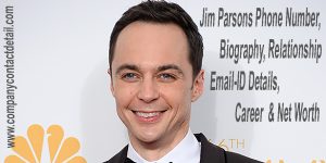 Jim Parsons Phone Number,Biography, Family, Relationship, Career, Email-ID Details & Net Worth