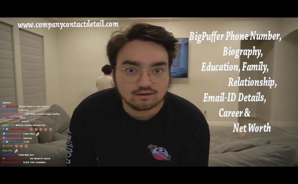 BigPuffer Phone Number, Biography, Family, Relationship, Email-ID Details, Career