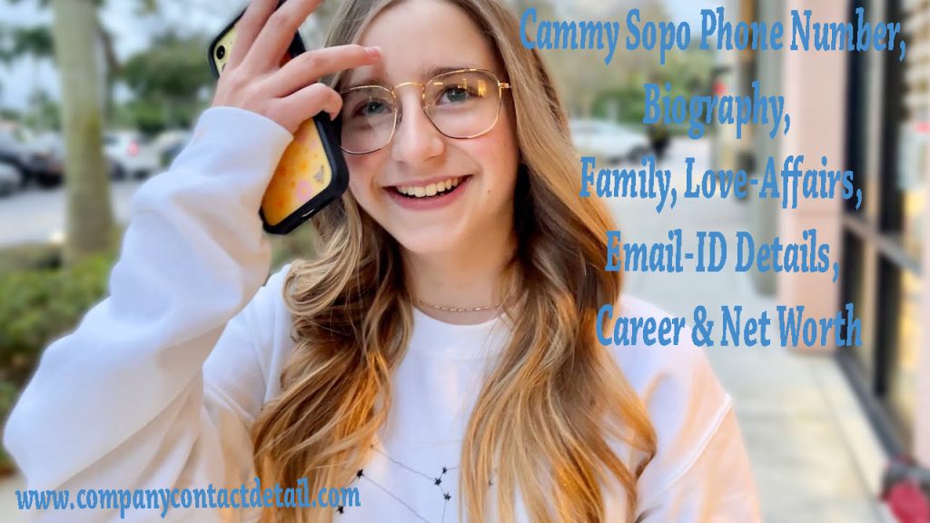 Cammy Sopo Phone Number,Biography, Family, Relationship, Career & Net Worth