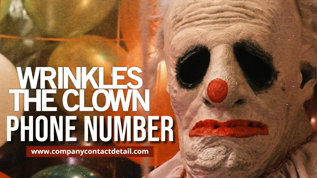 Wrinkles The Clown Phone Number
