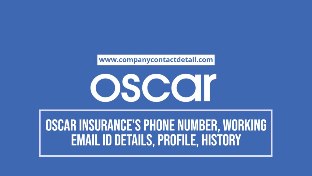 Oscar Insurance's Phone Number