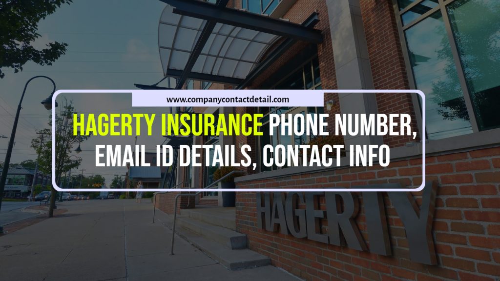Hagerty Insurance Phone Number