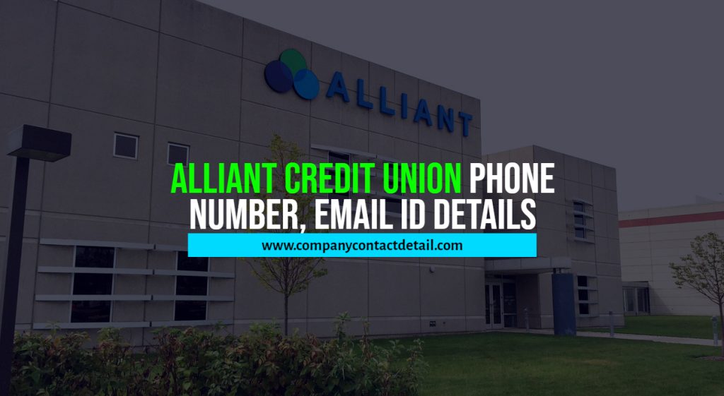 Alliant Credit Union Phone Number