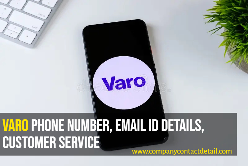 Varo Phone Number