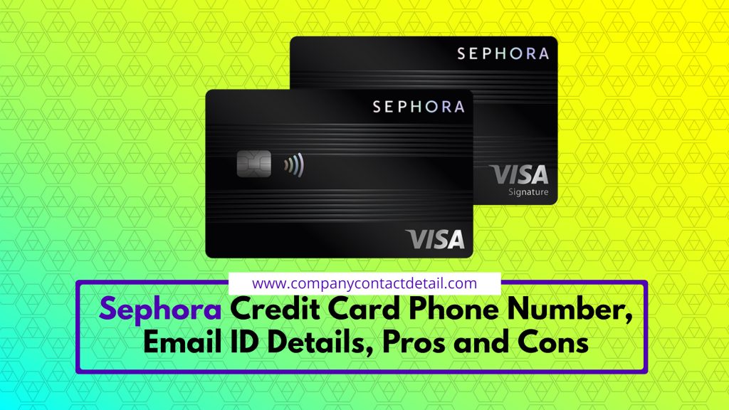 Sephora Credit Card Phone Number