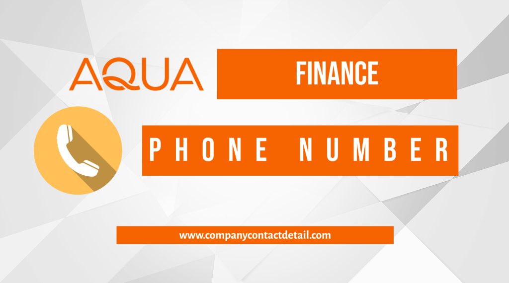Aqua Finance Phone Number