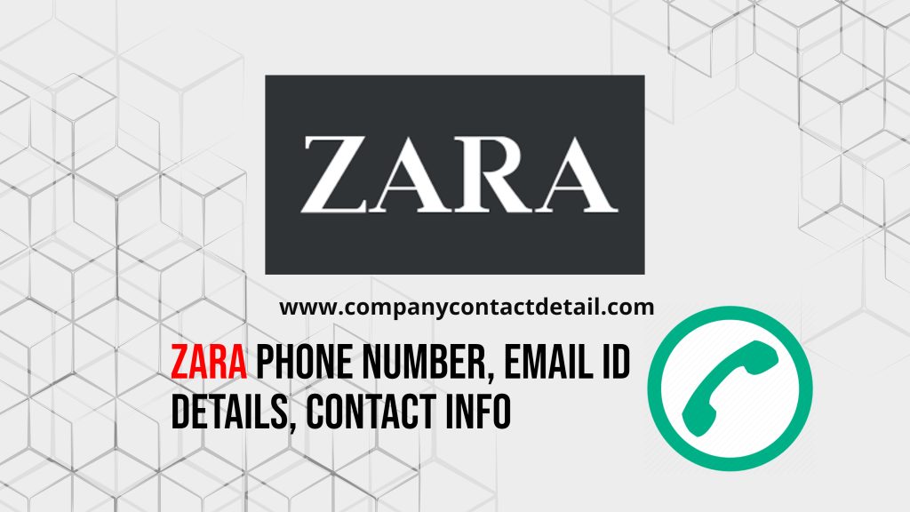 Zara Phone Number