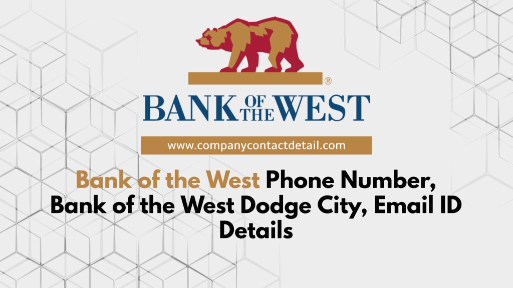 bank of the west phone number