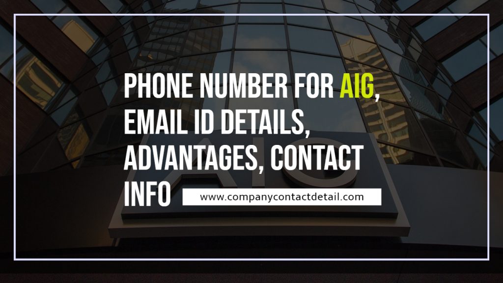 Phone Number for AIG