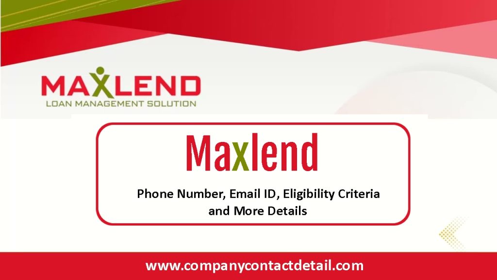 Maxlend Phone Number